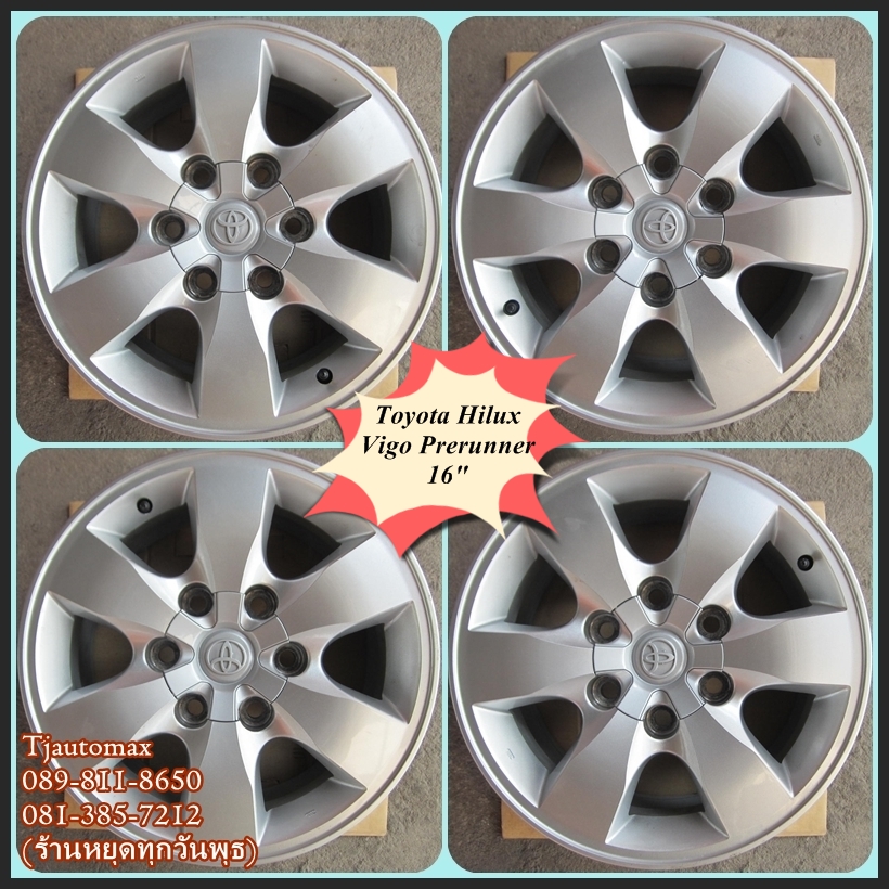 Toyota Hilux Vigo(ตัวสูง) 16" ล้อแท้โตโยต้าวีโก้ ตัวสูง 16"